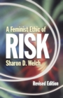 A Feminist Ethic of Risk : Revised Edition - Book
