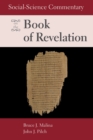 Social-Science Commentary on the Book of Revelation - Book