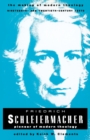 Friedrich Schleiermacher : Pioneer of Modern Theology - Book