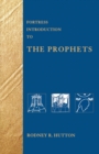 Fortress Introduction to the Prophets - Book