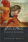 Christmas : Festival of Incarnation - Book