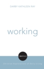 Working : Compass: Christian Explorations - Book