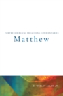 Matthew : Fortress Biblical Preaching Commentaries - Book