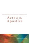 Acts of the Apostles : Fortress Biblical Preaching Commentaries - Book