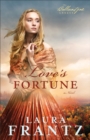 Love`s Fortune - A Novel - Book