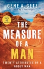 The Measure of a Man – Twenty Attributes of a Godly Man - Book