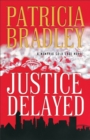 Justice Delayed - Book