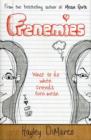 Frenemies : What to Do When Friends Turn Mean - Book