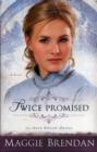 Twice Promised - A Novel - Book