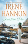 Starfish Pier : A Hope Harbor Novel - Book