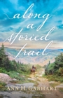 Along a Storied Trail - Book