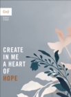Create in Me a Heart of Hope - Book