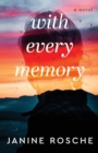 With Every Memory - A Novel - Book