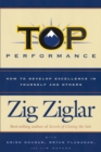 Top Performance : How to Develop Excellence in Yourself and Others - Book