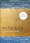 With God I Always Have Hope - Book