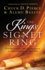 The King`s Signet Ring - Understanding the Significance of God`s Covenant with You - Book
