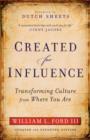 Created for Influence - Transforming Culture from Where You Are - Book