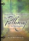 Praying the Bible: The Pathway to Spirituality - Book
