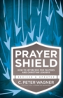 Prayer Shield – How to Intercede for Pastors and Christian Leaders - Book