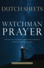 Watchman Prayer - Protecting Your Family, Home and Community from the Enemy`s Schemes - Book