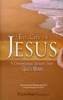 The Life of Jesus : A Chronological Account from God's Word - Book