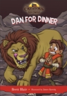 Dan for Dinner : Daniel's Story - Book