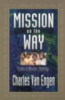 Mission on the Way - Issues in Mission Theology - Book
