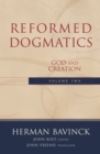 Reformed Dogmatics - God and Creation - Book