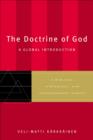 The Doctrine of God : A Global Introduction - Book