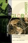 GloboChrist : The Great Commission Takes a Postmodern Turn - Book