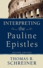Interpreting the Pauline Epistles - Book