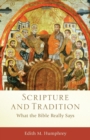 Scripture and Tradition - What the Bible Really Says - Book