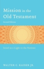 Mission in the Old Testament - Israel as a Light to the Nations - Book