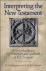 Interpreting the New Testament : An Introduction to the Principles and Methods of N.T. Exegesis - Book