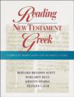 Reading New Testament Greek : Complete Word Lists and Reader's Guide - Book