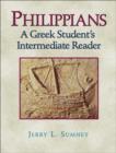 Philippians - A Greek Student`s Intermediate Reader - Book