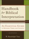 Handbook for Biblical Interpretation - An Essential Guide to Methods, Terms, and Concepts - Book