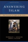 Answering Islam – The Crescent in Light of the Cross - Book