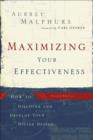 Maximizing Your Effectiveness - How to Discover and Develop Your Divine Design - Book
