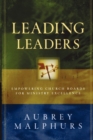 Leading Leaders - Empowering Church Boards for Ministry Excellence - Book