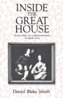 Inside the Great House : Planter Family Life in Eighteenth-Century Chesapeake Society - Book