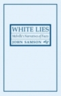 White Lies : Melville's Narratives of Facts - Book