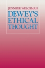 Dewey's Ethical Thought - Book