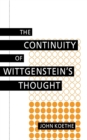 The Continuity of Wittgenstein's Thought - Book