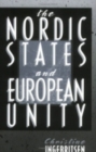 The Nordic States and European Unity - Book