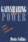 Gainsharing and Power : Lessons from Six Scanlon Plans - Book