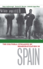 The Cultural Dynamics of Democratization in Spain - Book