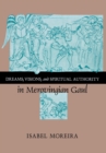 Dreams, Visions, and Spiritual Authority in Merovingian Gaul - Book