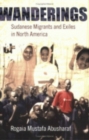 Wanderings : Sudanese Migrants and Exiles in North America - Book