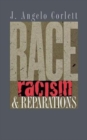 Race, Racism, and Reparations - Book